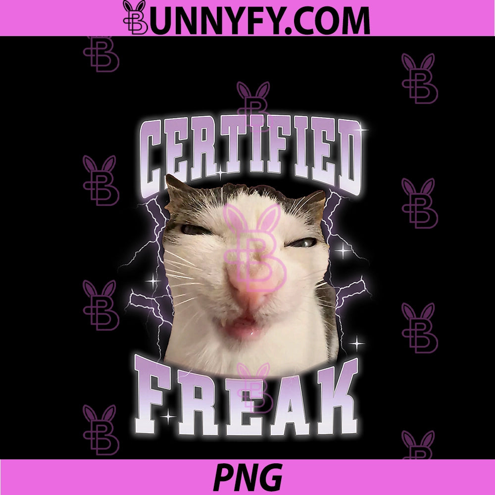 Silly Certified Freak Eat Cement Cursed Cat PNG, Funny Cats Meme PNG