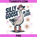 Silly Goose On The Loose Funny Art PNG, Cowboy Goose Cartoon PNG
