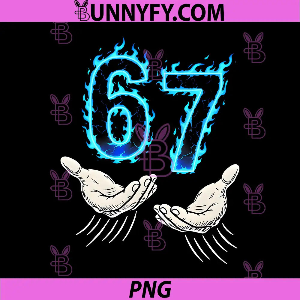 67 Blue Flame Number Graphic PNG, Funny Hand Meme Art PNG