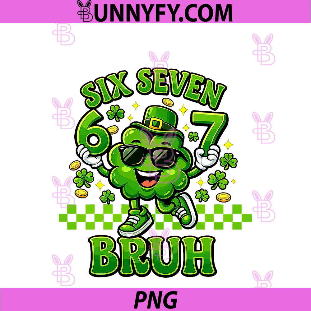 Six Seven 67 Meme PNG, St Patricks Day PNG