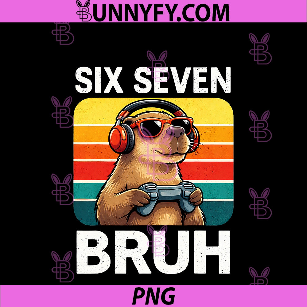 Six Seven Bruh Capybara Retro PNG, Vintage Funny 67 Meme PNG