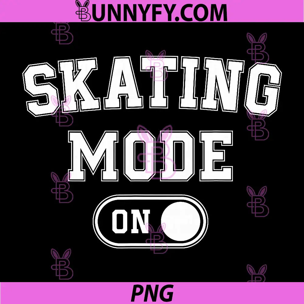 Skating Mode On Funny PNG, Skater Gift Roller Trick Master Coach PNG