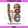 Sloth Occupational Therapy PNG, Assistant Teacher Back to School PNG
