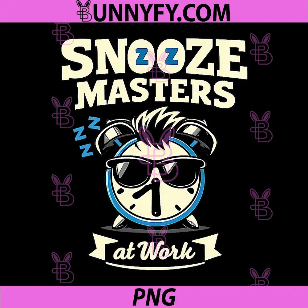 Snooze Masters at Work PNG, Alarm Clock Sunglasses Graphic PNG