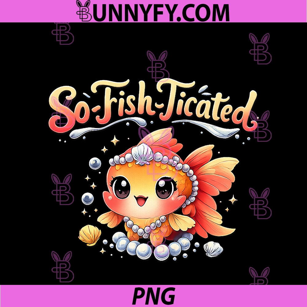 So-Fish-Ticated Kawaii Goldfish Pearls Cute PNG, Chibi Art PNG