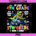So Long 4th Grade 5th Grade PNG, Here I Come Graduation PNG