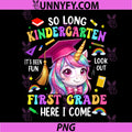 So Long Kindergarten PNG, Hello First Grade Graduation PNG