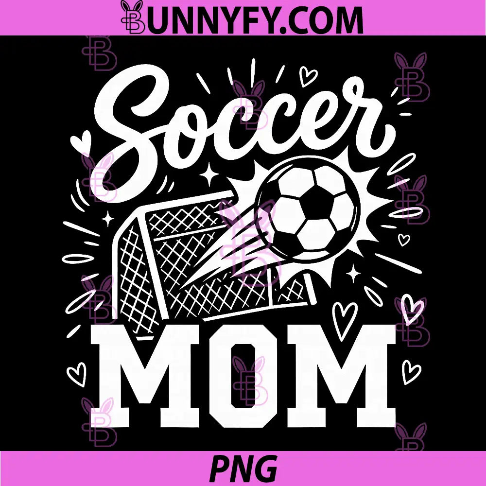 Soccer Mom Family PNG, Mothers Day Mom Soccer Lover PNG