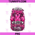 Someone Means Everything To Me Pink PNG, Ribbon Breast Cancer PNG