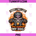 Sorry I Was Late I Was Cranking My Hog PNG, Motorcycle Rider PNG
