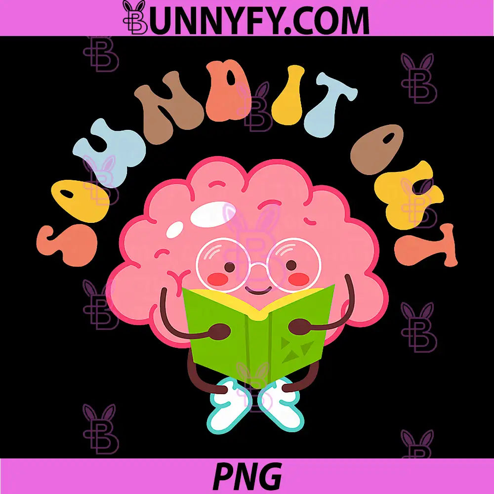 Sound It Out PNG, Science of Reading Literacy PNG, Coach Phonological PNG
