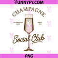 Sparkling Champagne Social Club PNG, For a Champagne Drinker PNG