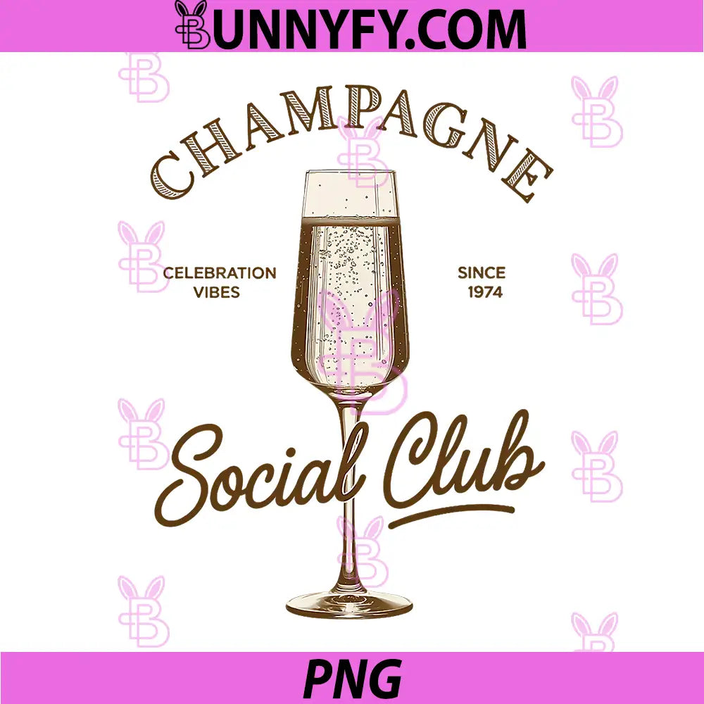 Sparkling Champagne Social Club PNG, For a Champagne Drinker PNG