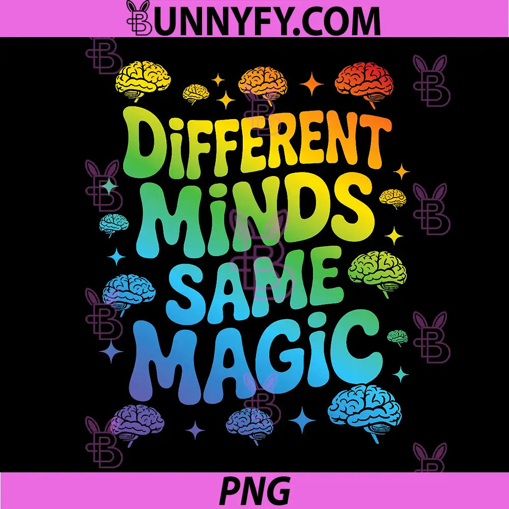 Different Minds Same Magic PNG, Colorful Brain Neurodiversity PNG