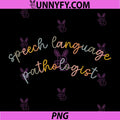 Speech Language Pathologist PNG, SLP Therapy Professional Quote Design PNG