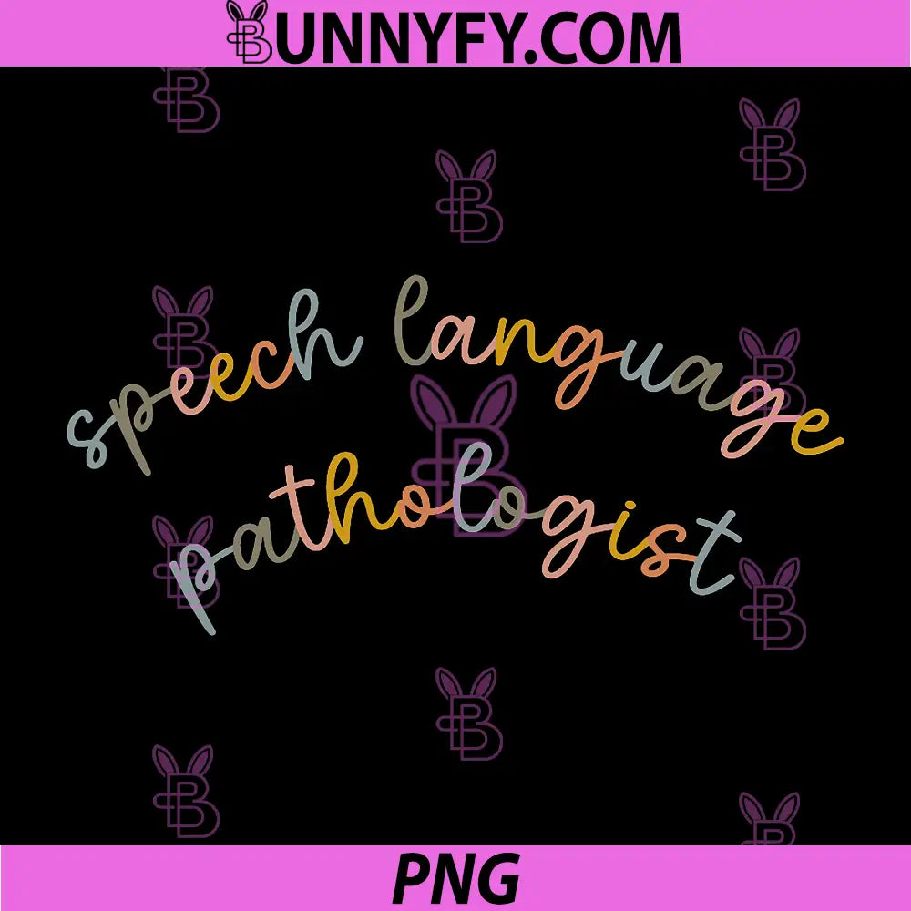 Speech Language Pathologist PNG, SLP Therapy Professional Quote Design PNG