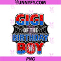 Spider Web Birthday PNG, Party Gigi Of The Birthday Boy PNG