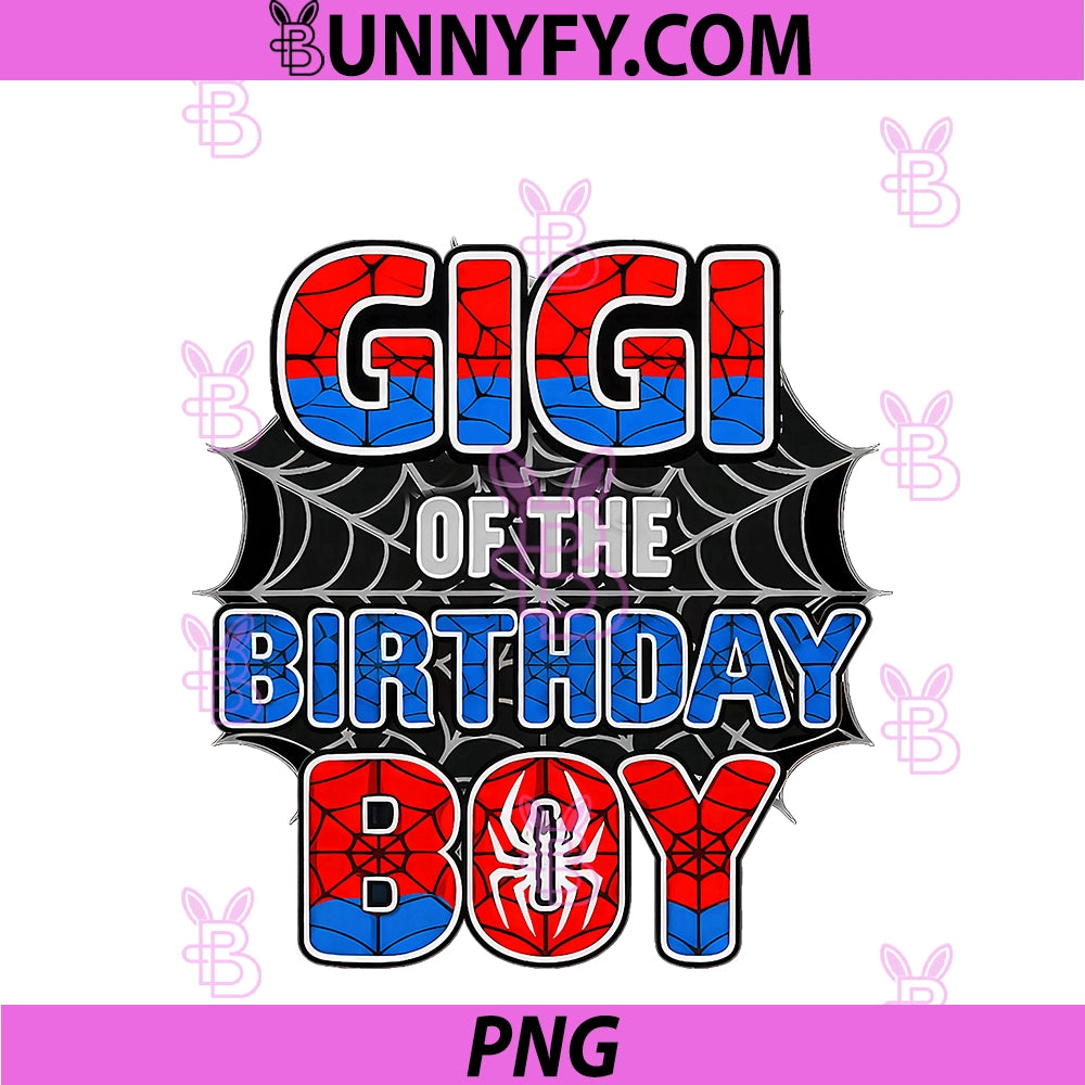 Spider Web Birthday PNG, Party Gigi Of The Birthday Boy PNG