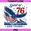 Spirit of 76 Vintage 4th of July PNG, 250th Anniversary Patriotic PNG