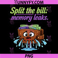 Split The Bill Memory Leaks PNG, Programmer Adulting Humor PNG