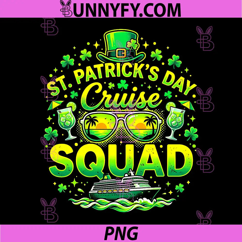 St Patrick's Day Cruise Squad PNG, Shamrock Family Matching Funny PNG