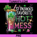 St Patrick’s Favorite Hot Mess PNG, Green Beer St Patrick's Day PNG