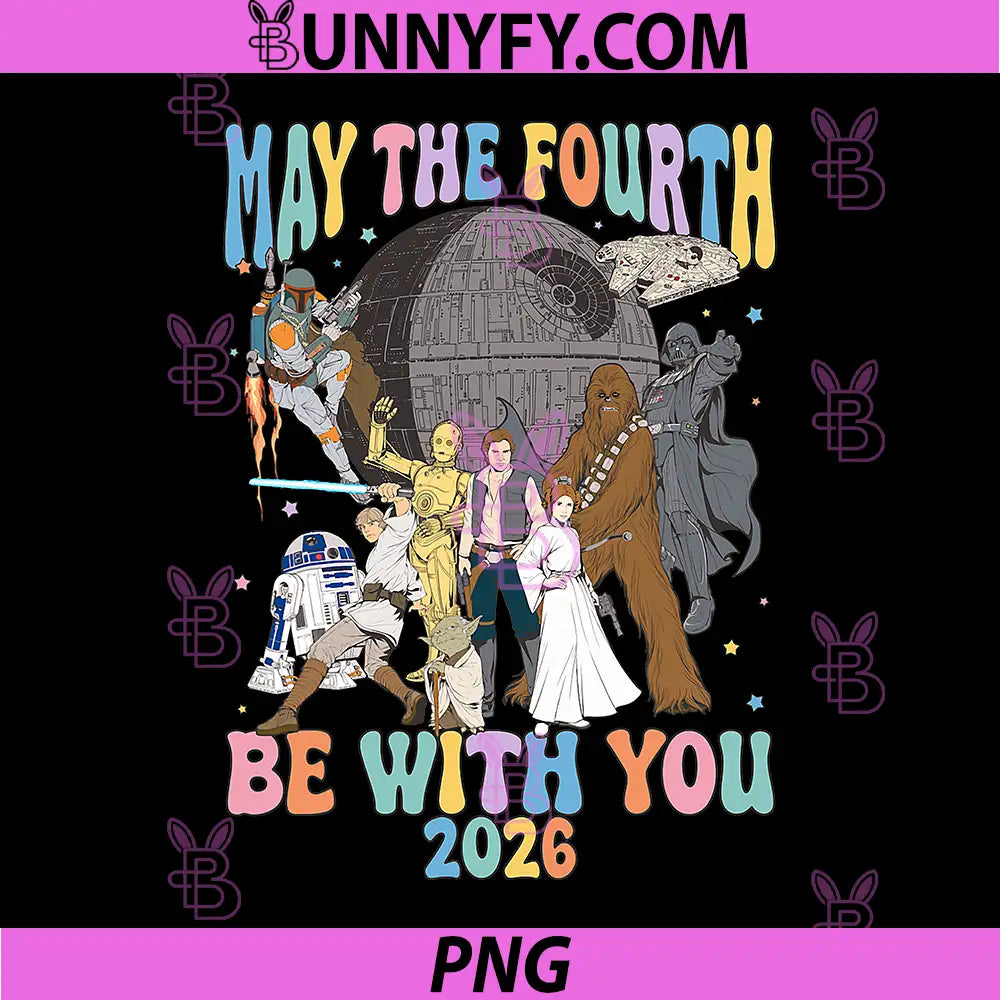 Star Wars PNG, May The 4th May The Fourth Be With You 2026 Ep. IV PNG