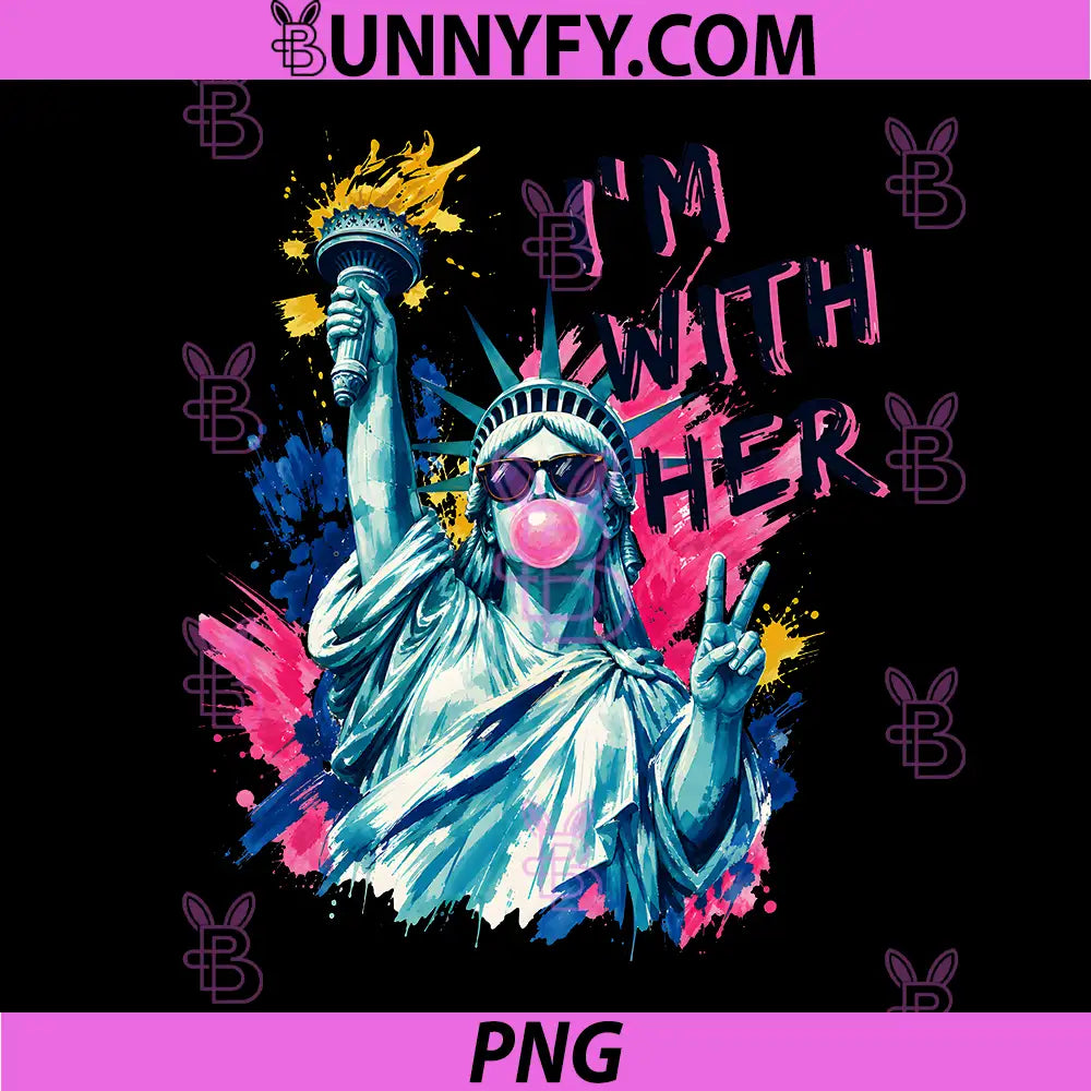 Statue of Liberty PNG, Im with Her 250 Years PNG