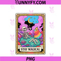 Stay Magical Skeleton Capybara Tarot Card PNG, Funny Humor Tops PNG