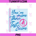 Striped You're More Than PNG, A Test Score Preppy Test Day PNG