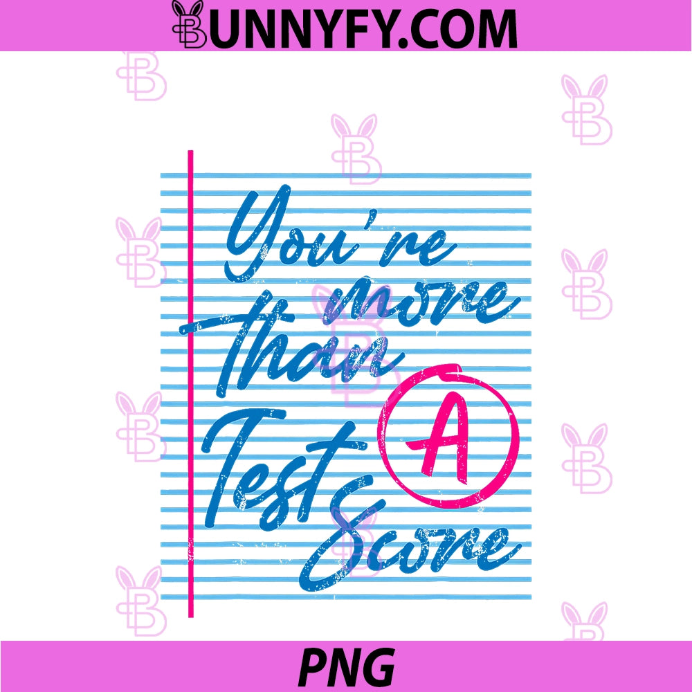 Striped You're More Than PNG, A Test Score Preppy Test Day PNG