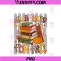 Stripes Pumpkin Leaf All Booked For Fall PNG, Autumn Book Lover PNG