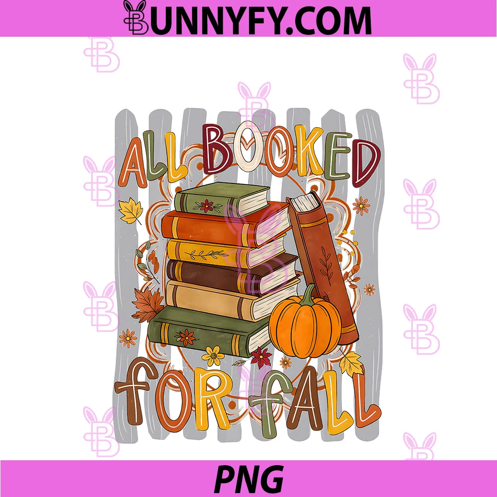 Stripes Pumpkin Leaf All Booked For Fall PNG, Autumn Book Lover PNG