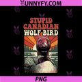 Stupid Canadian Wolf Bird Funny Retro PNG, Loon Nature Lover PNG