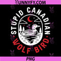 Stupid Canadian Wolf Bird PNG, Sarcastic Loon Bird PNG