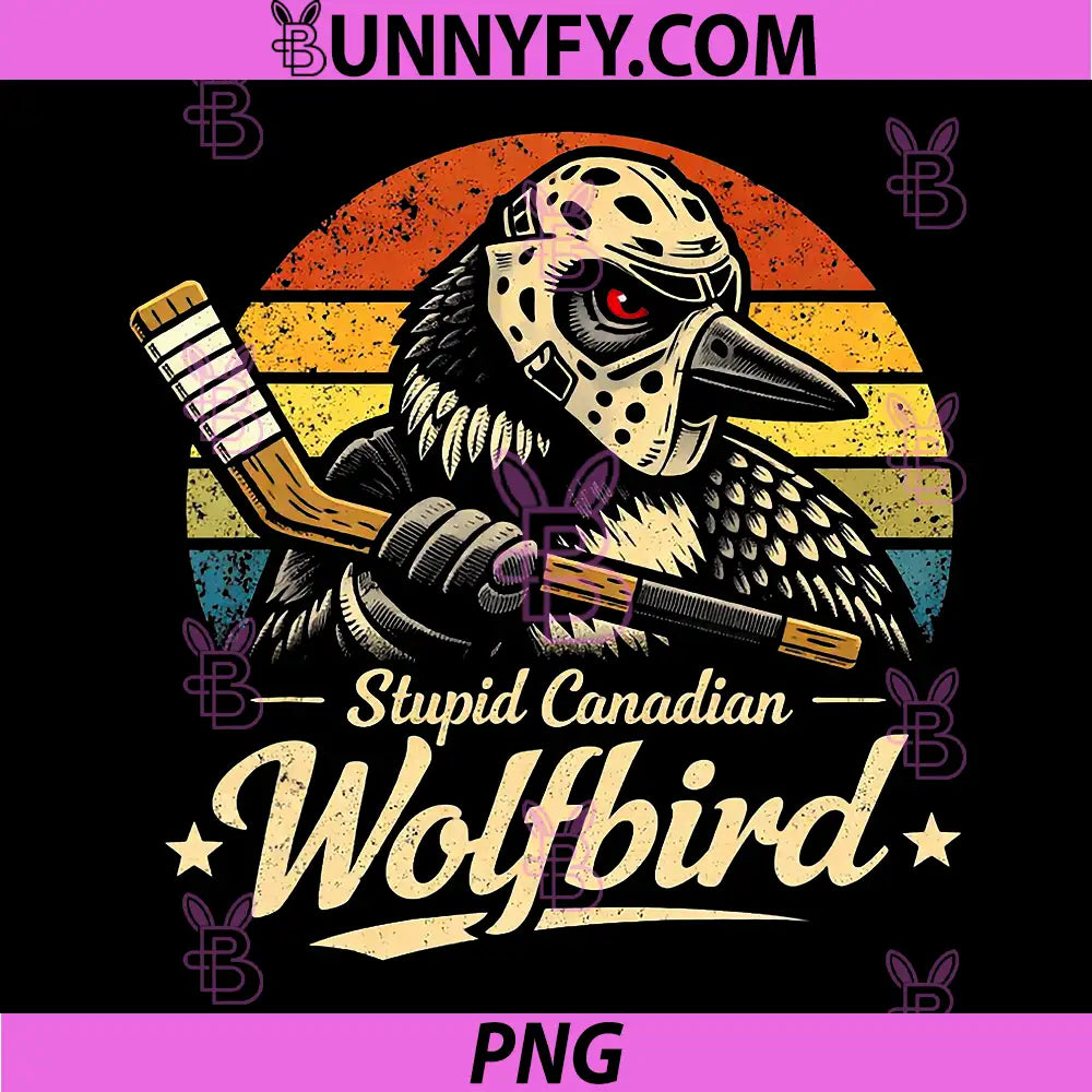 Stupid Canadian Wolf Bird PNG, Vintage Heated Hookey Loon Meme PNG