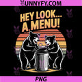 Hey Look A Menu Humor PNG, Funny Camping Bear Illustration PNG