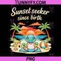 Sunset Seeker Since Birth PNG, Baby Beach Vacation Party PNG