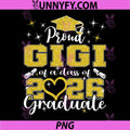Super Proud Gigi of 2026 PNG, Graduate Senior Graduation Family PNG
