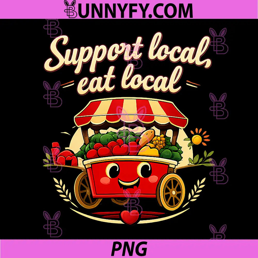 Support Local Eat Local PNG, Produce Cart Pride Badge PNG