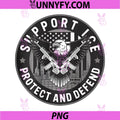 Support Our ICE Officers PNG, Protecting America’s Borders PNG