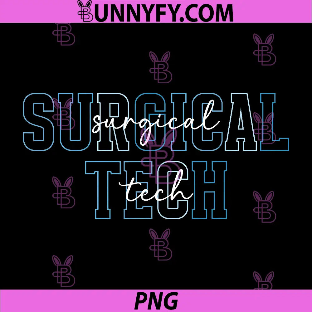 Surgical Tech PNG, Boho Surgical Technologist Appreciation PNG
