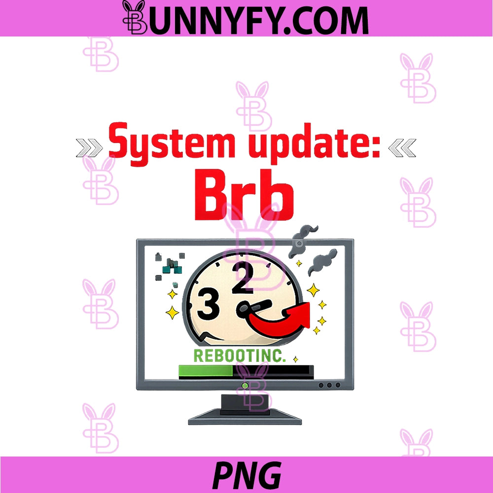 System Update BRB PNG, IT Reboot Humor Countdown Clock PNG