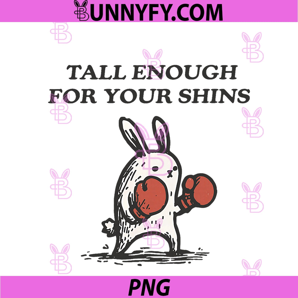 Tall Enough For Your Shins Cute PNG, Bunny Rabbit PNG