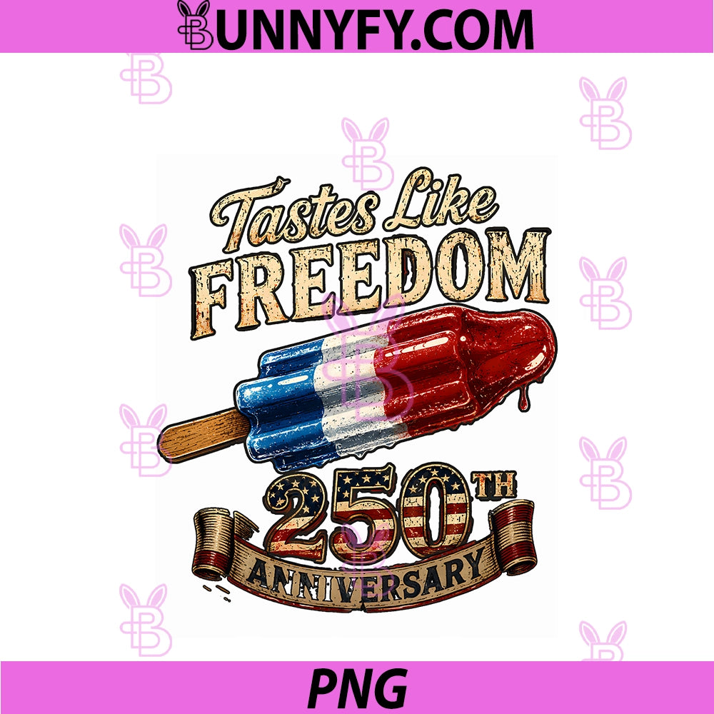 Tastes Like Freedom PNG, Funny Popsicle 4th Of July Retro PNG