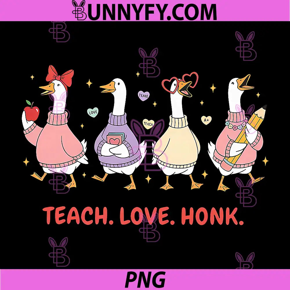 Teach Love Honk Goose Valentine PNG, Teacher Valentine Day PNG