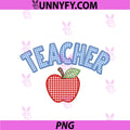Teacher Apple Tee PNG, First Day Of School Teacher PNG