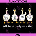 Test Day Off to Actively Monitor PNG, Teacher State Testing Goose PNG