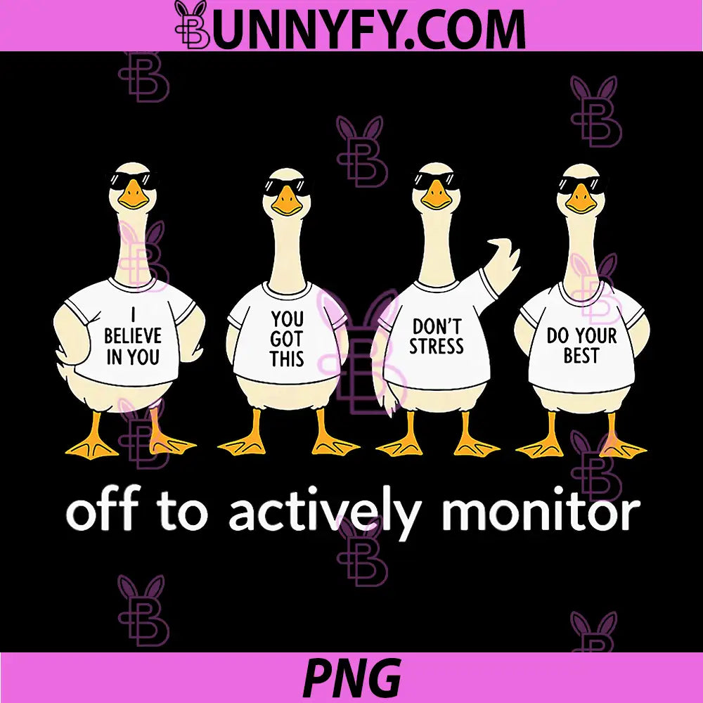 Test Day Off to Actively Monitor PNG, Teacher State Testing Goose PNG