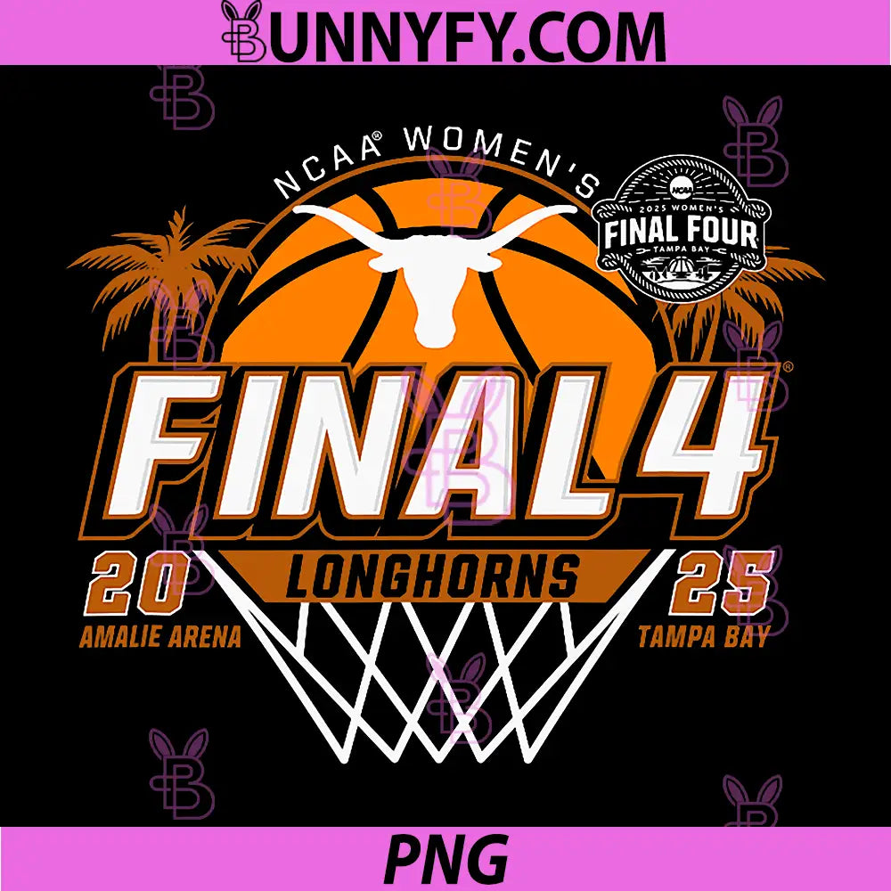 Texas Longhorns Final Four 2025 PNG, Women's Basketball Palms PNG